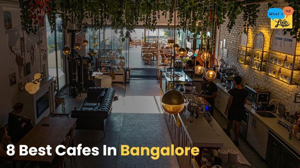 best cafe in bangalore